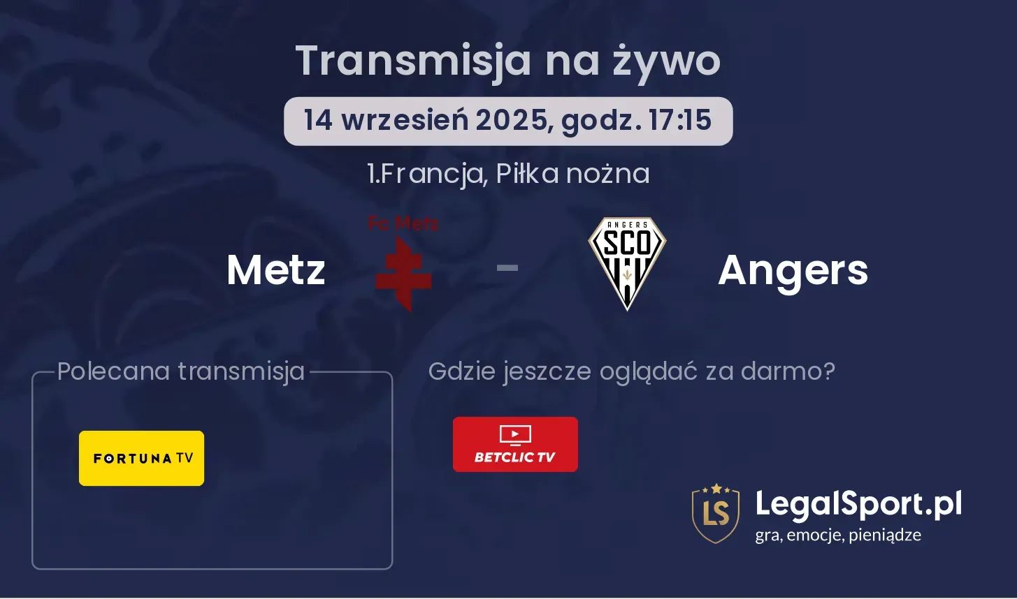 Metz - Angers gdzie oglądać?