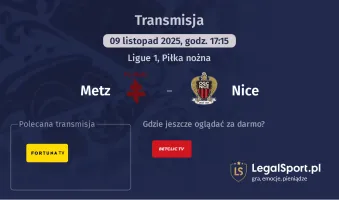 Metz - Nice gdzie oglądać? (09.11)