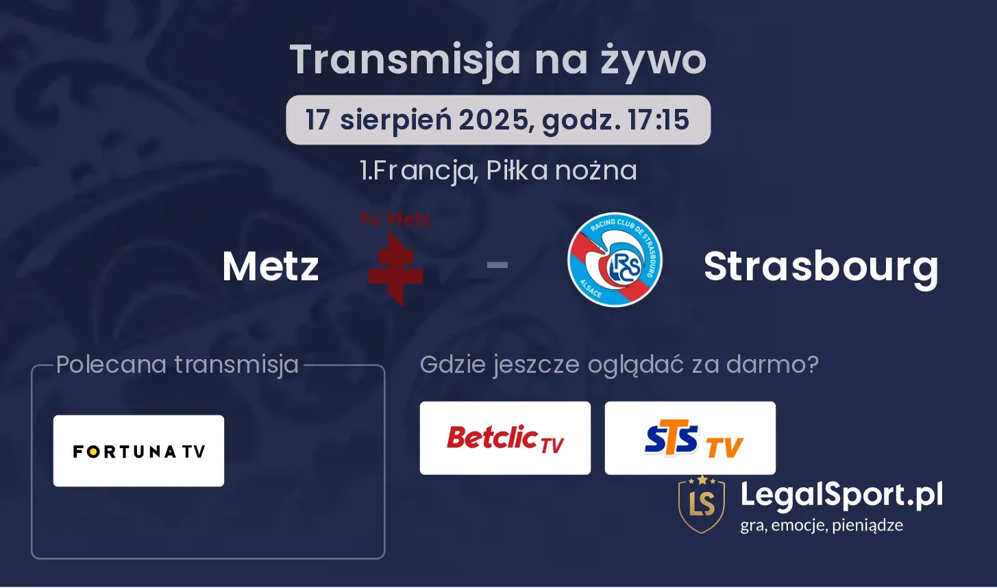 Metz - Strasbourg transmisja na żywo