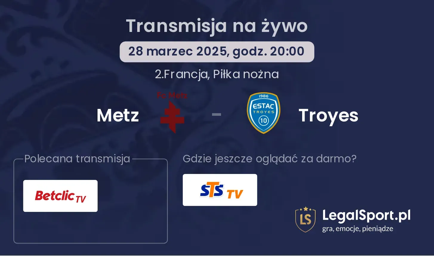 Metz - Troyes gdzie oglądać?