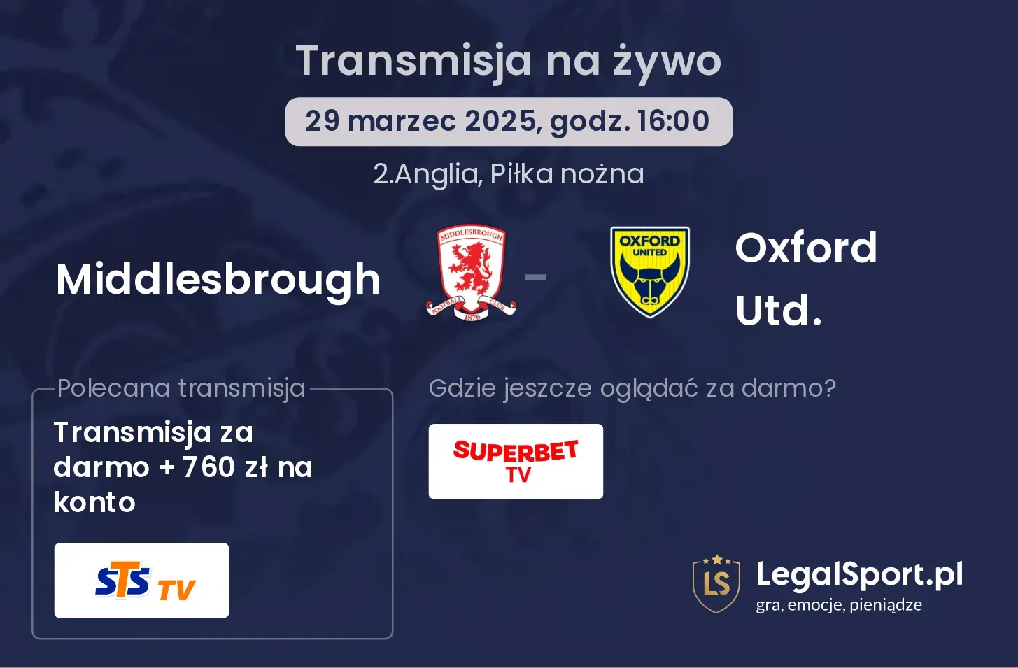Middlesbrough - Oxford Utd. gdzie oglądać?