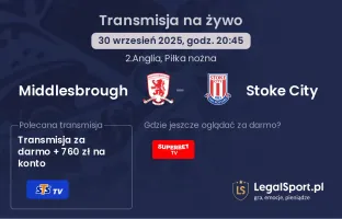 Middlesbrough - Stoke City gdzie oglądać?
