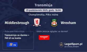 Middlesbrough - Wrexham gdzie oglądać?