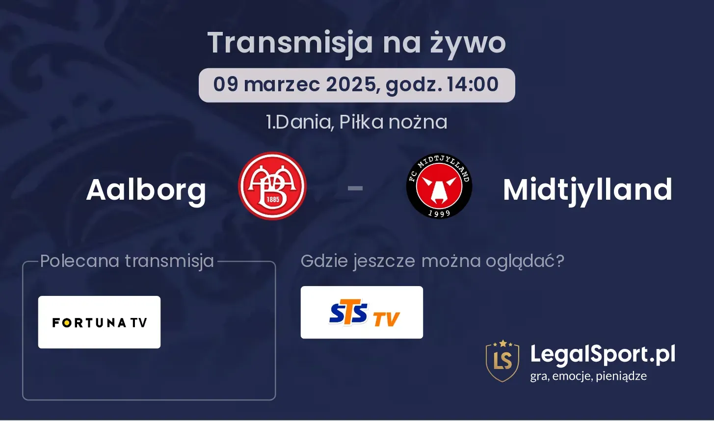 Aalborg - Midtjylland gdzie oglądać?