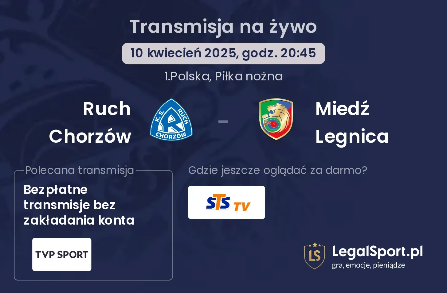 Ruch Chorzów - Miedź Legnica gdzie oglądać?