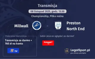 Millwall - Preston North End gdzie oglądać? (08.11)