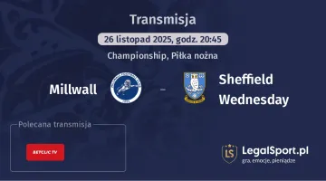 Millwall - Sheffield Wednesday gdzie oglądać? (26.11)