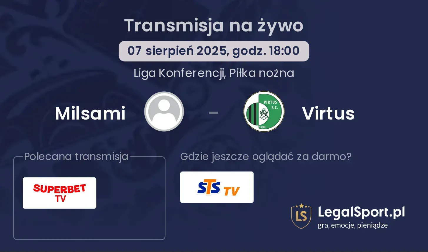 Milsami - Virtus gdzie oglądać?