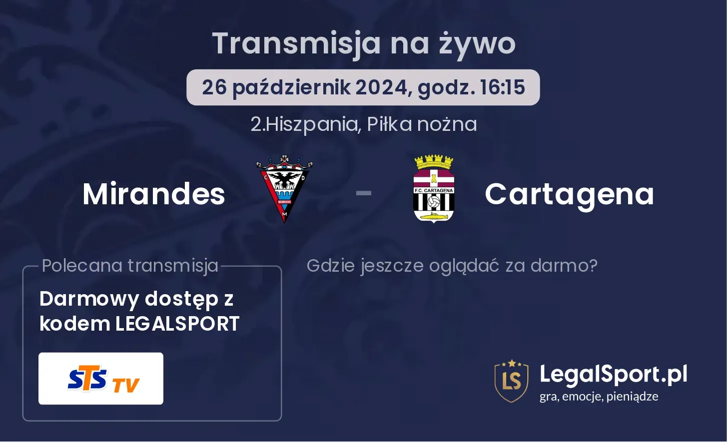 Mirandes - Cartagena gdzie oglądać? 26.10, godz. 16:15