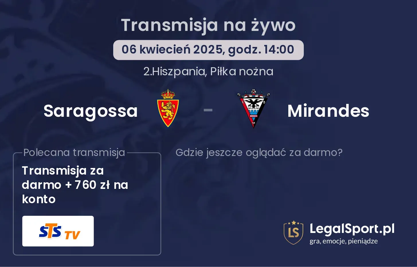 Saragossa - Mirandes gdzie oglądać transmisję?