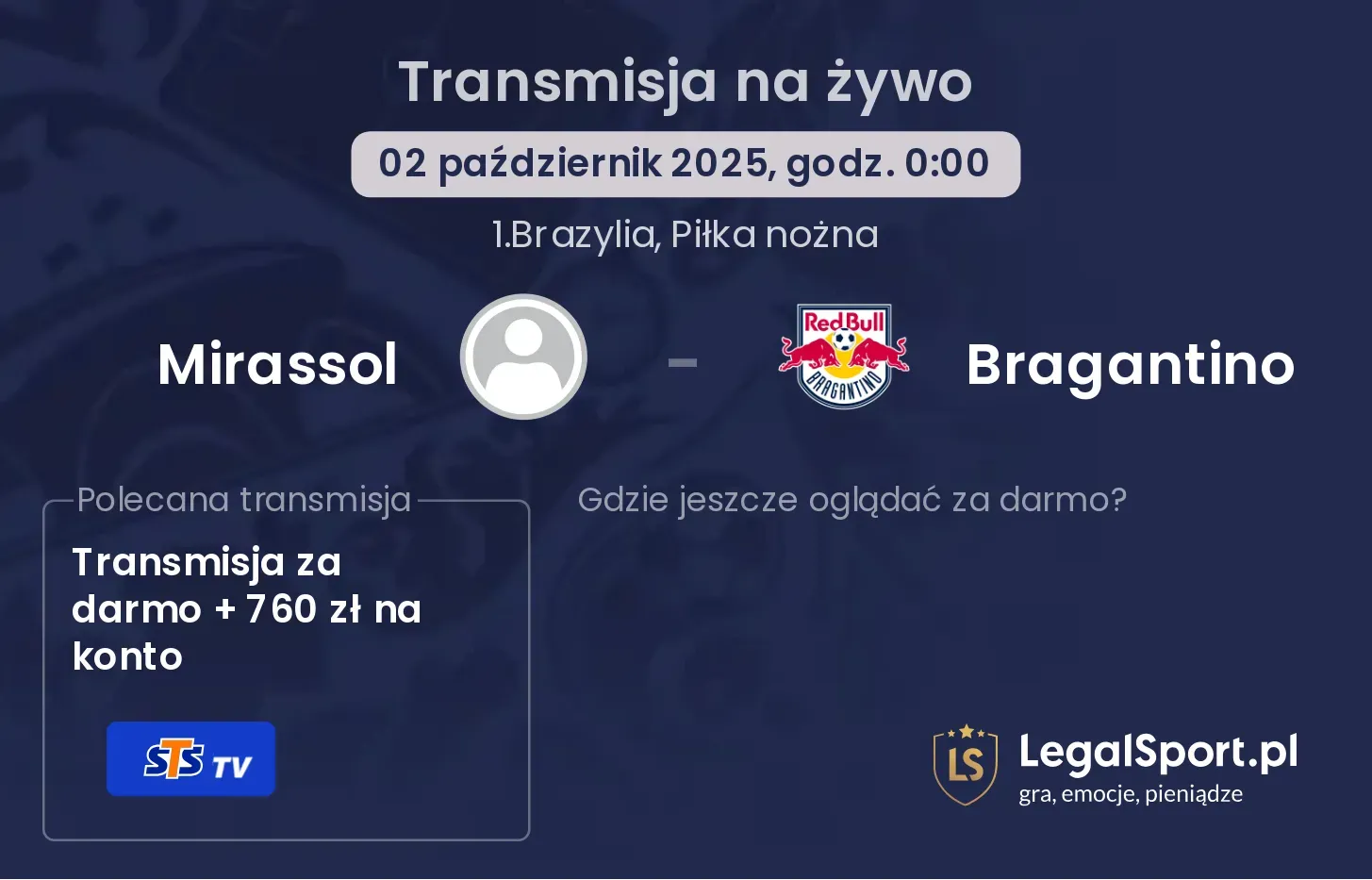 Mirassol - Bragantino transmisja na żywo