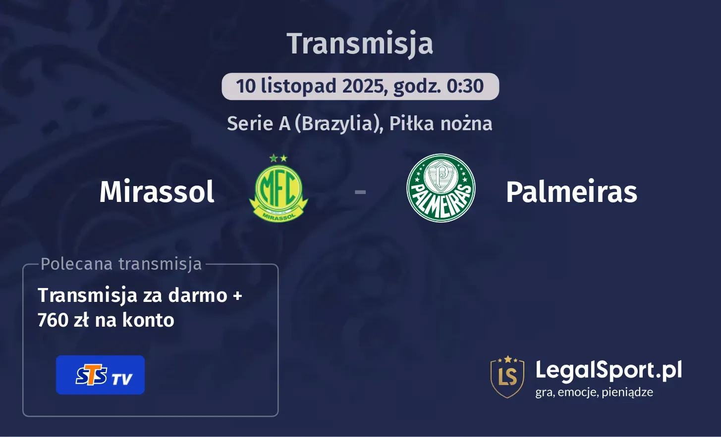 Mirassol - Palmeiras Transmisje