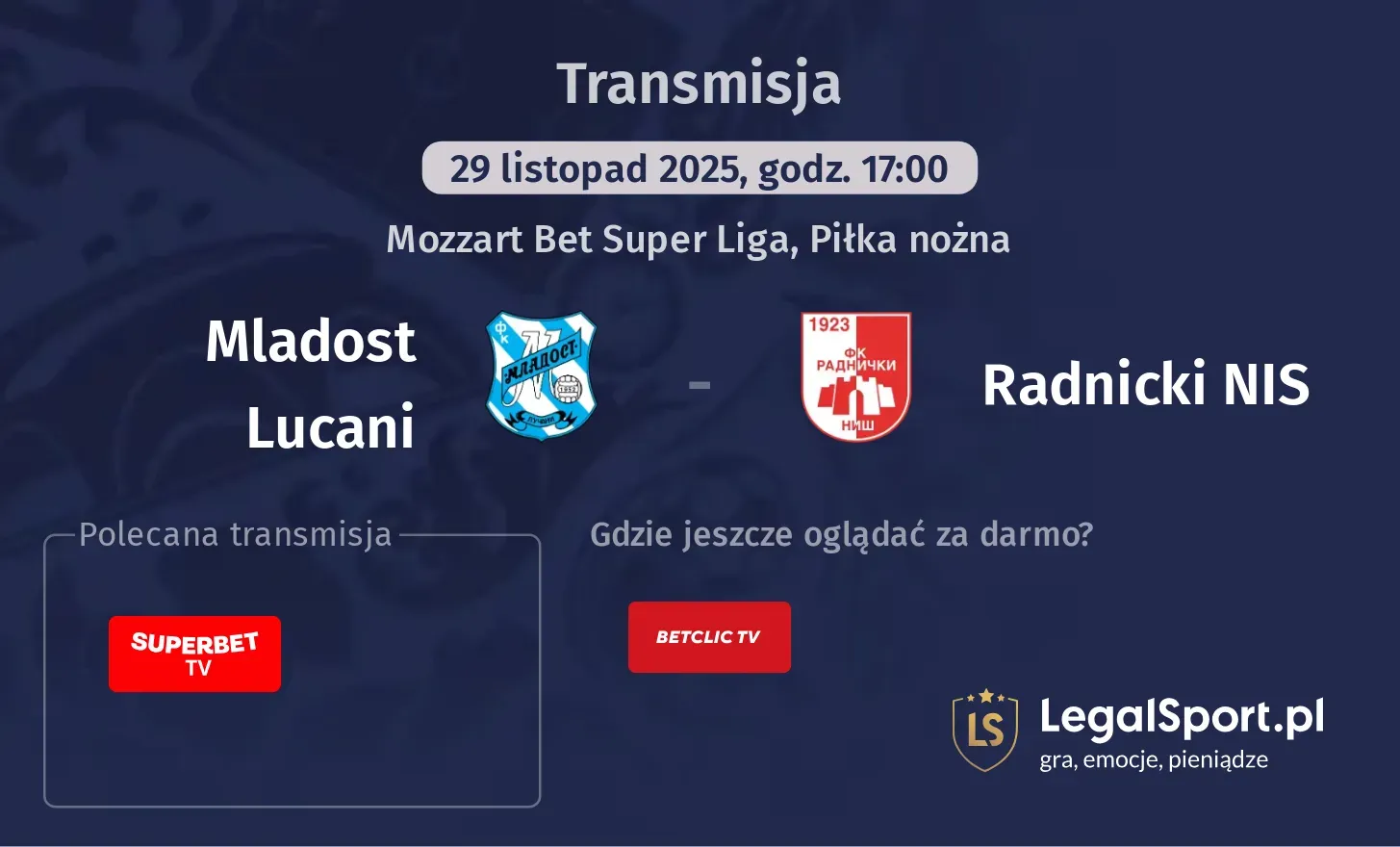 Mladost Lucani - Radnicki NIS Transmisje