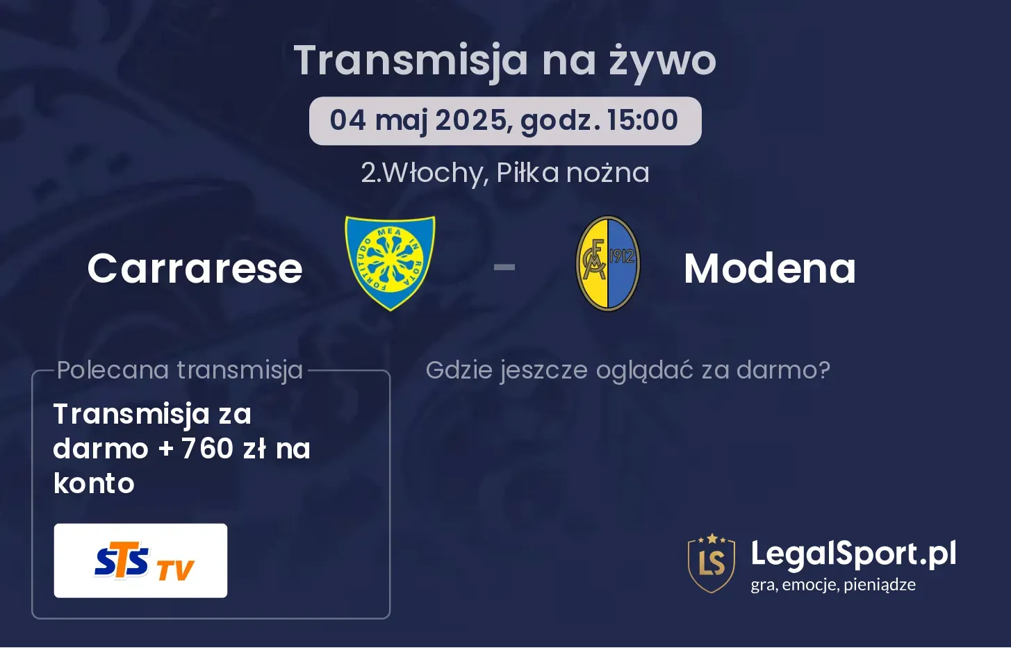 Carrarese - Modena gdzie oglądać?
