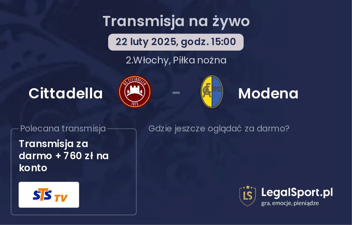 Cittadella - Modena gdzie oglądać transmisję?