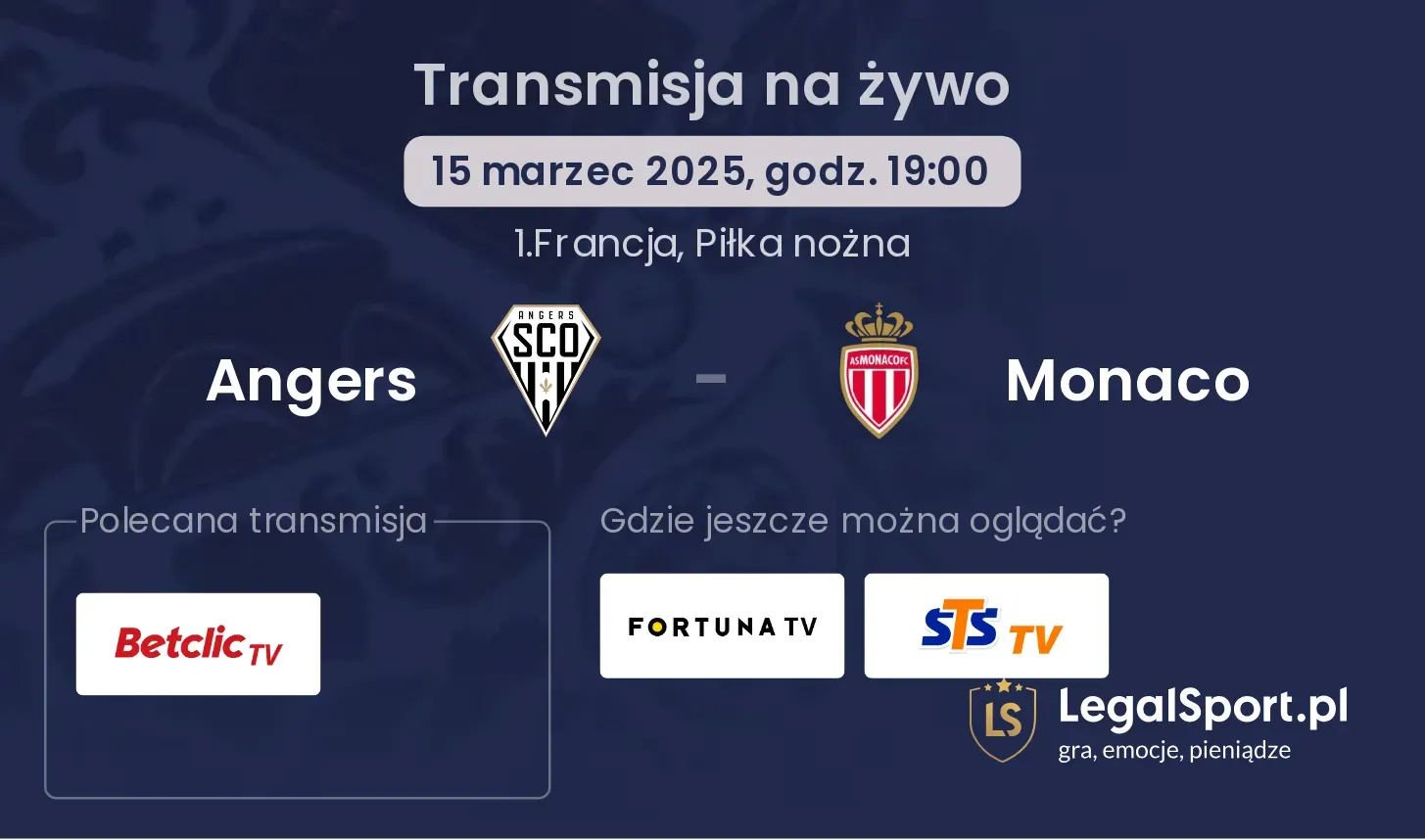 Angers - Monaco gdzie oglądać transmisję?