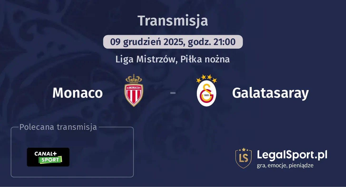 Monaco - Galatasaray Transmisje