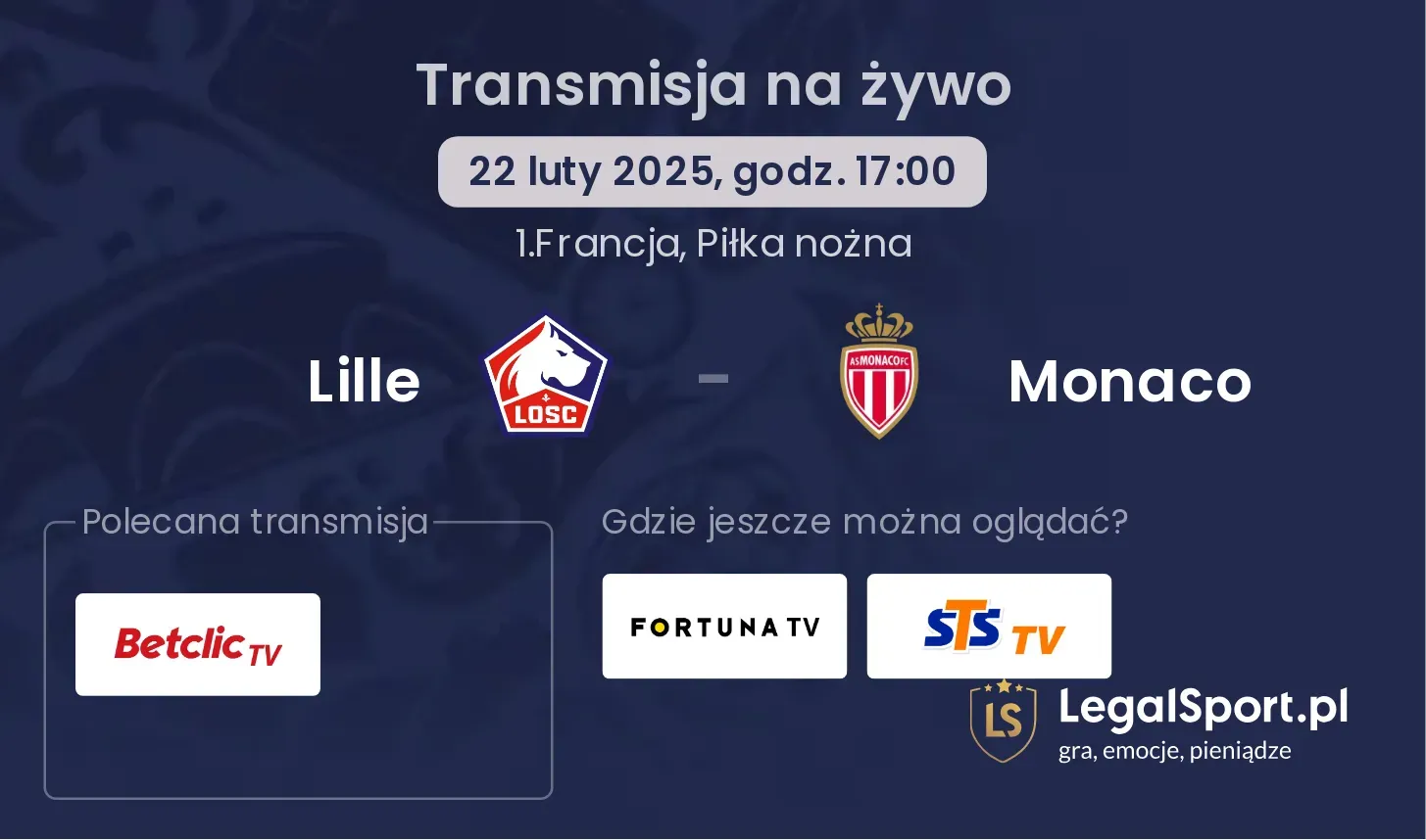 Lille - Monaco gdzie oglądać?