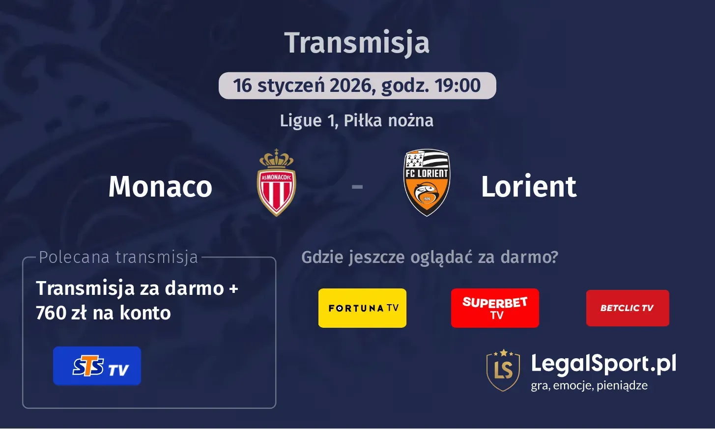 Monaco - Lorient Transmisje