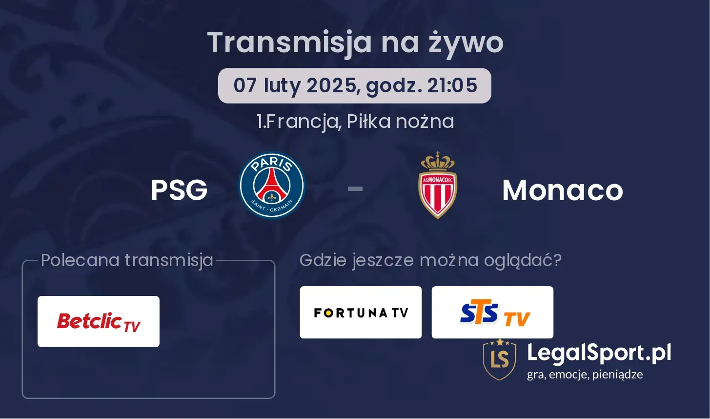 PSG - Monaco gdzie oglądać transmisję?