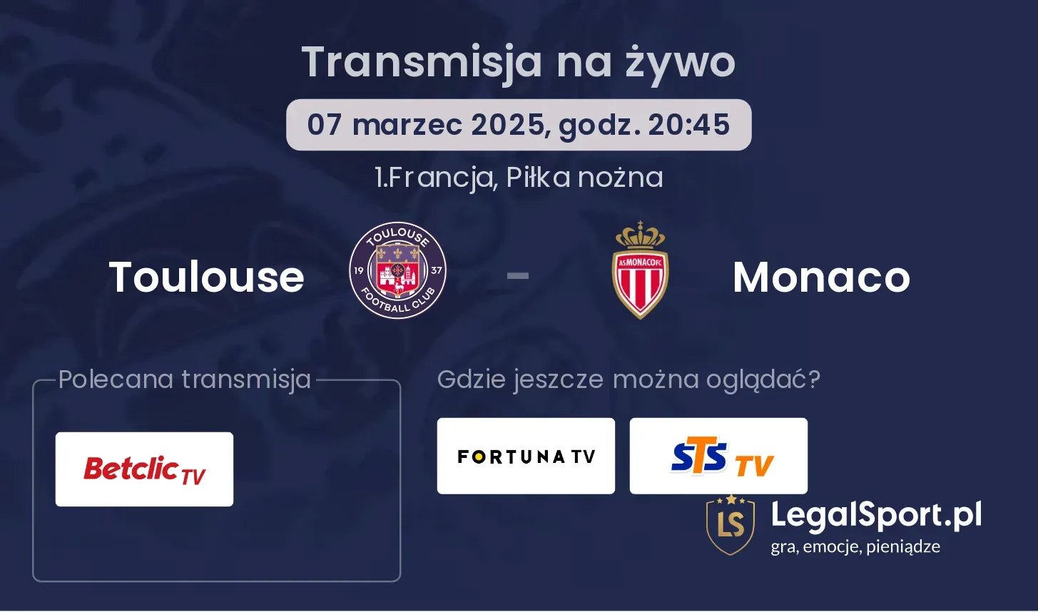 Toulouse - Monaco gdzie oglądać transmisję?