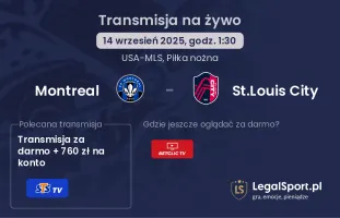 Montreal - St.Louis City gdzie oglądać?