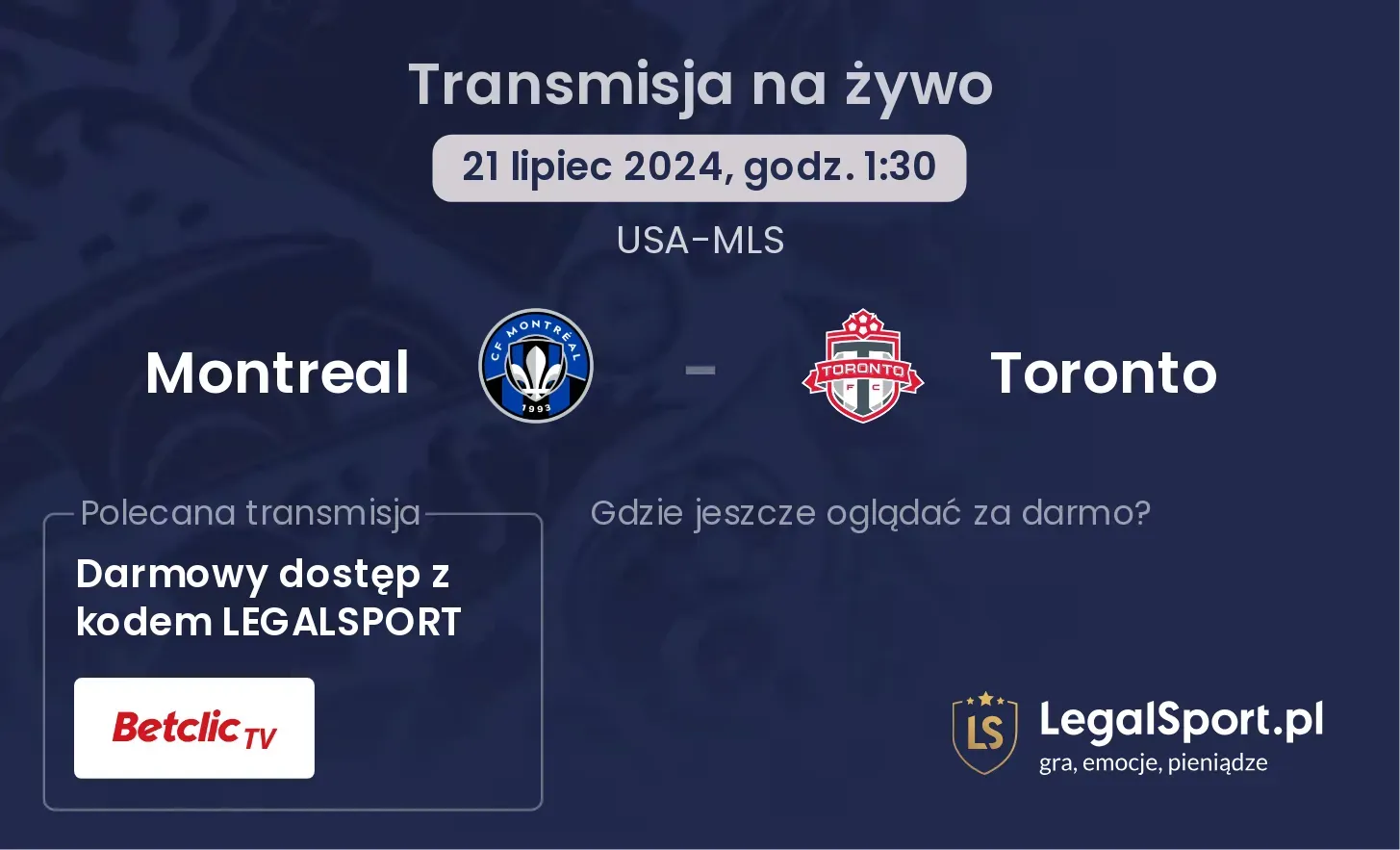 Montreal - Toronto gdzie oglądać? Transmisja online za darmo (21.07, godz. 01:30)
