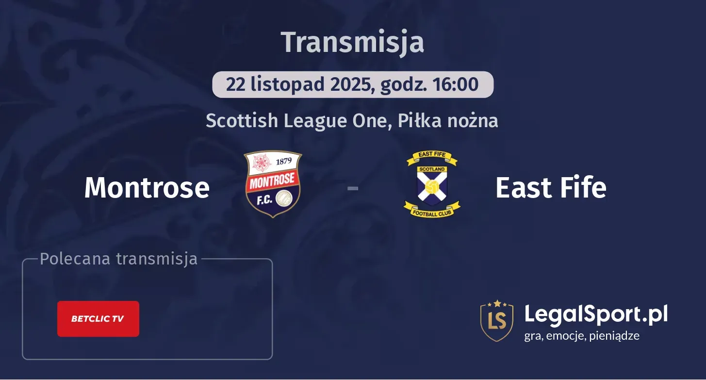 Montrose - East Fife Transmisje