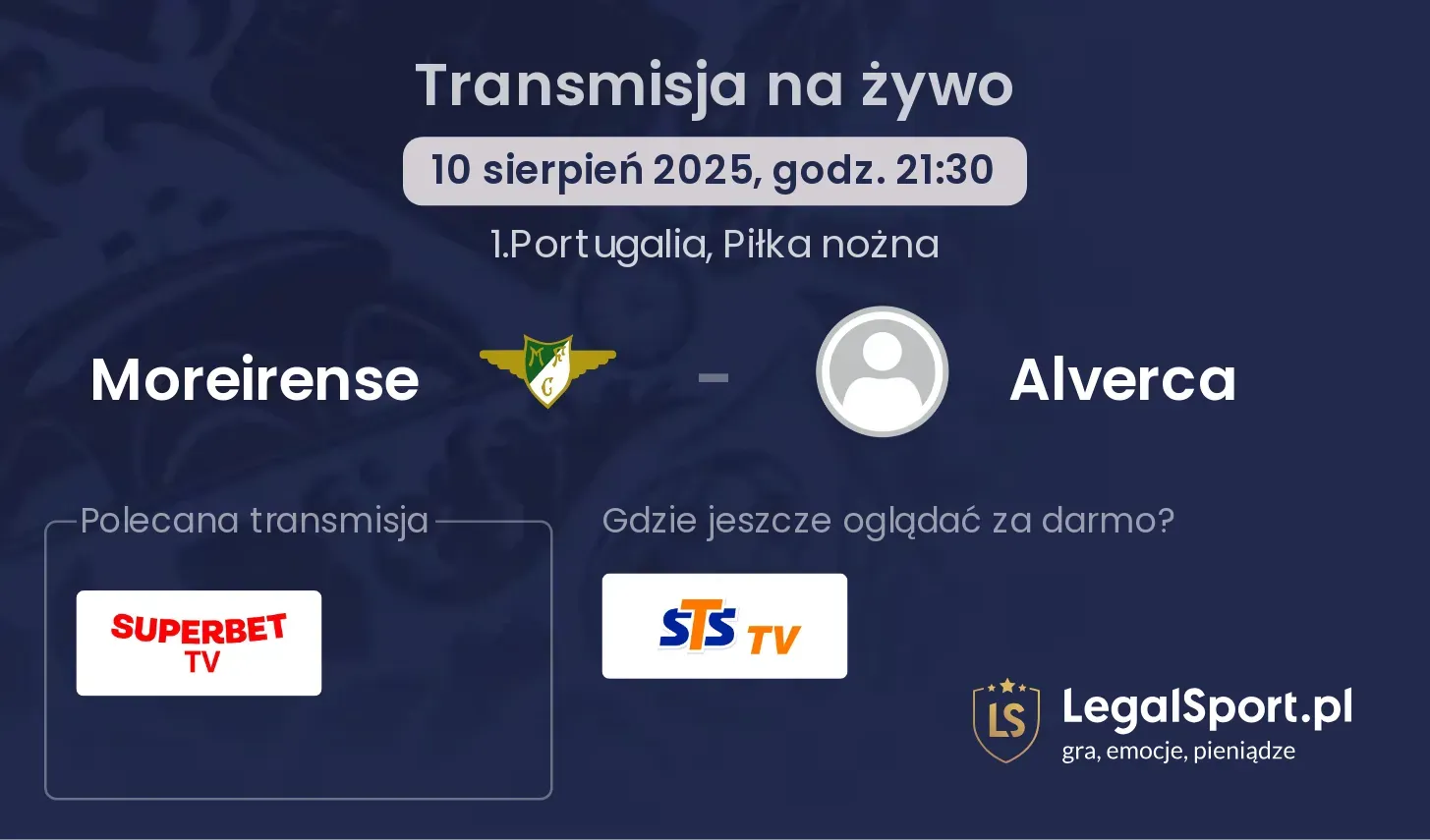 Moreirense - Alverca gdzie oglądać?