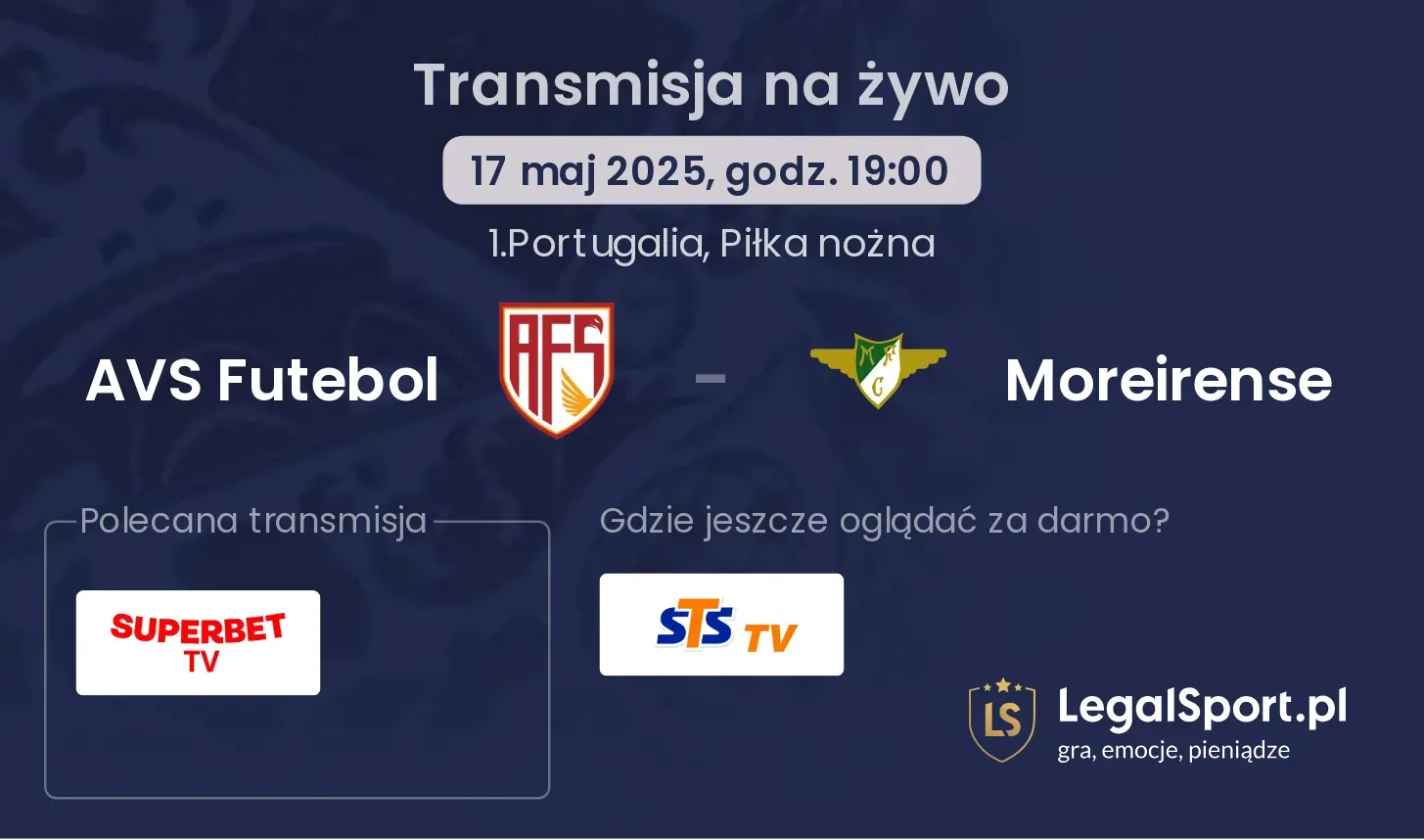 AVS Futebol - Moreirense gdzie oglądać transmisję?
