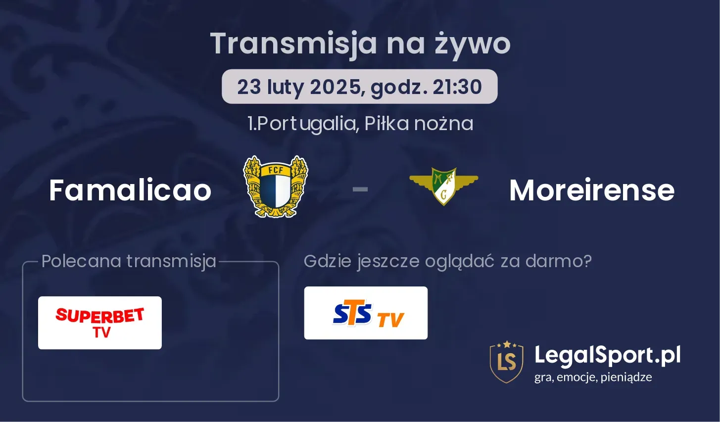 Famalicao - Moreirense gdzie oglądać?