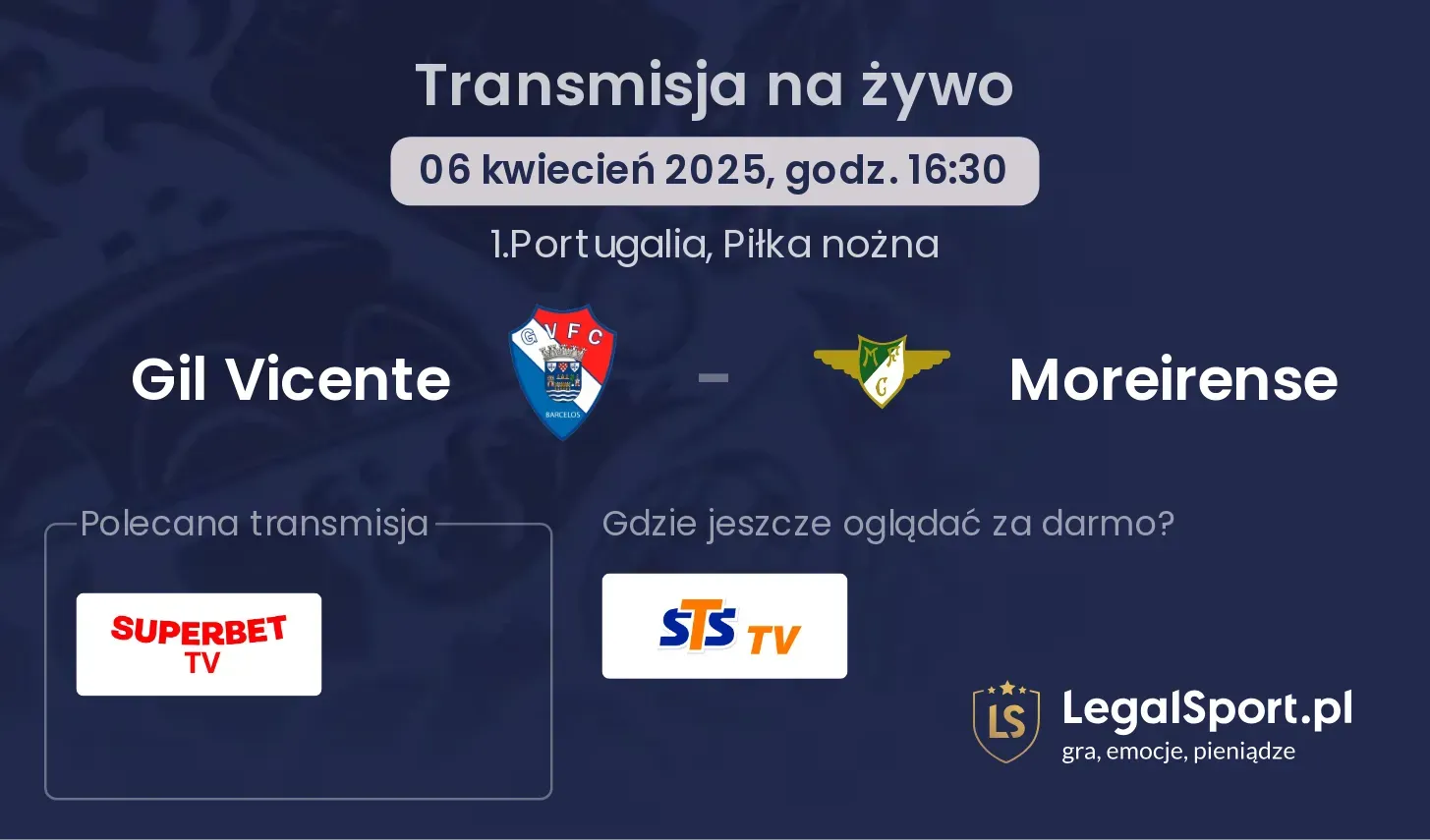 Gil Vicente - Moreirense gdzie oglądać?