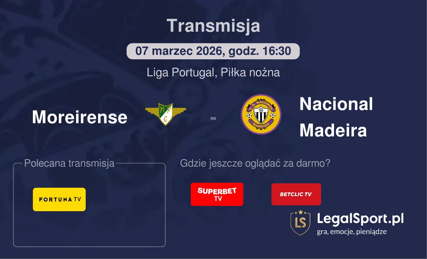Moreirense - Nacional Madeira Transmisje