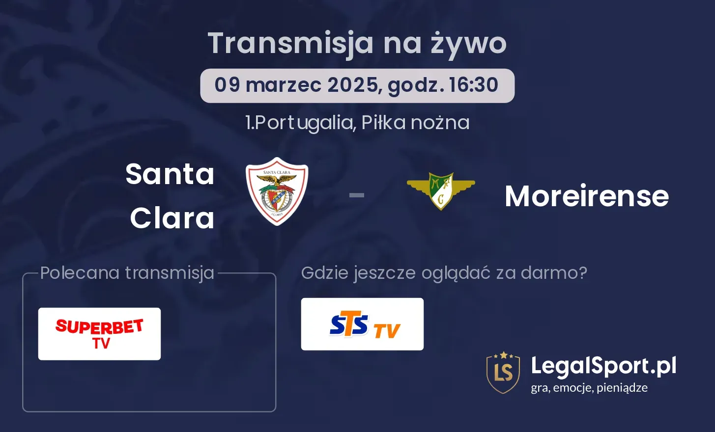 Santa Clara - Moreirense gdzie oglądać?