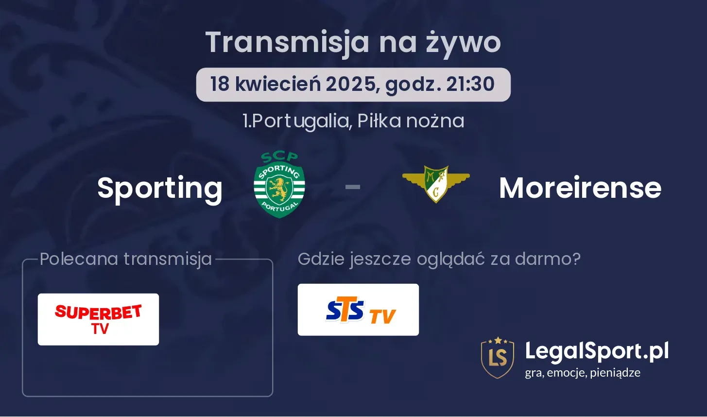 Sporting - Moreirense gdzie oglądać?