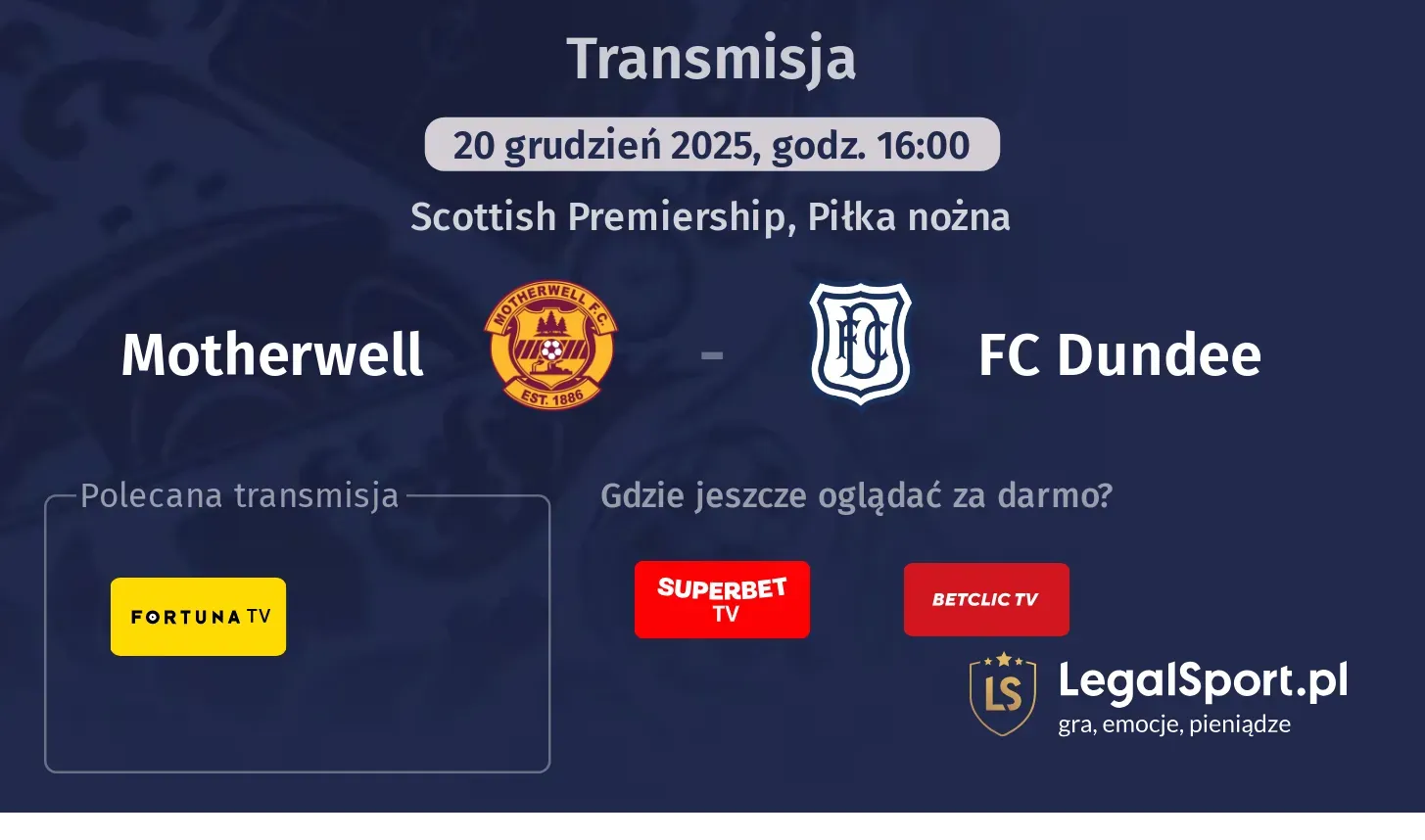Motherwell - FC Dundee Transmisje