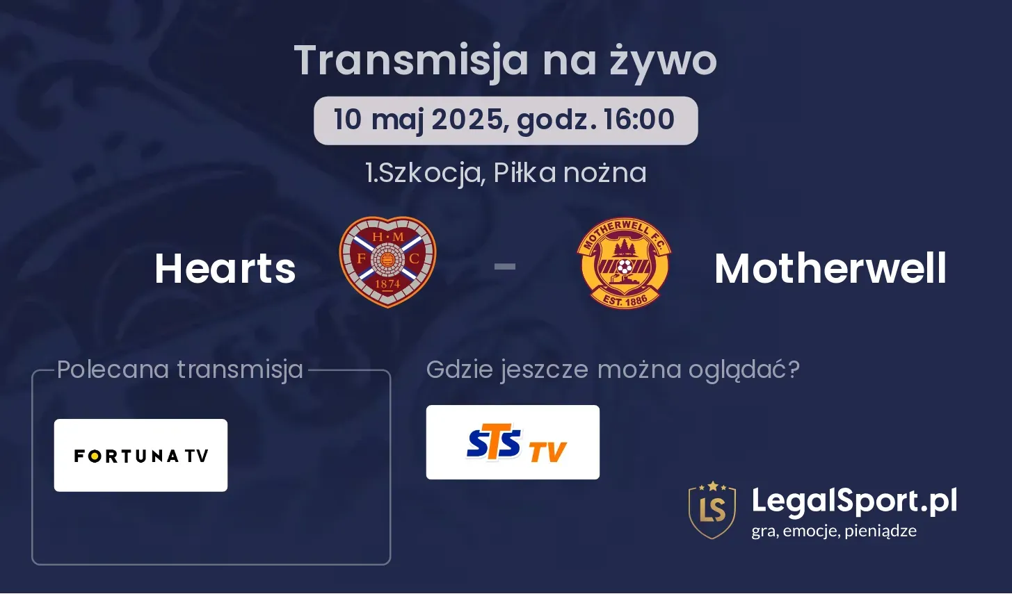 Hearts - Motherwell gdzie oglądać?