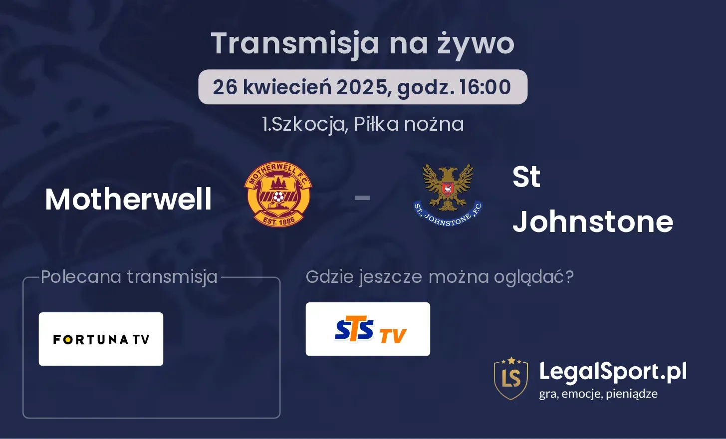 Motherwell - St Johnstone gdzie oglądać transmisję?