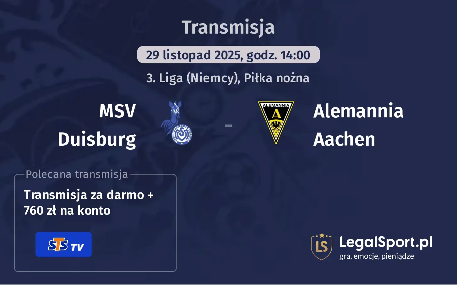 MSV Duisburg - Alemannia Aachen Transmisje