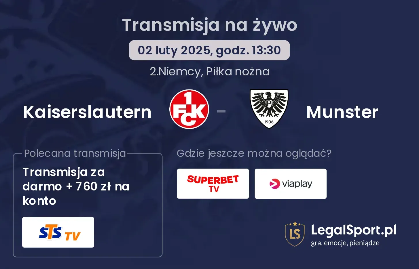 Kaiserslautern - Munster gdzie oglądać?