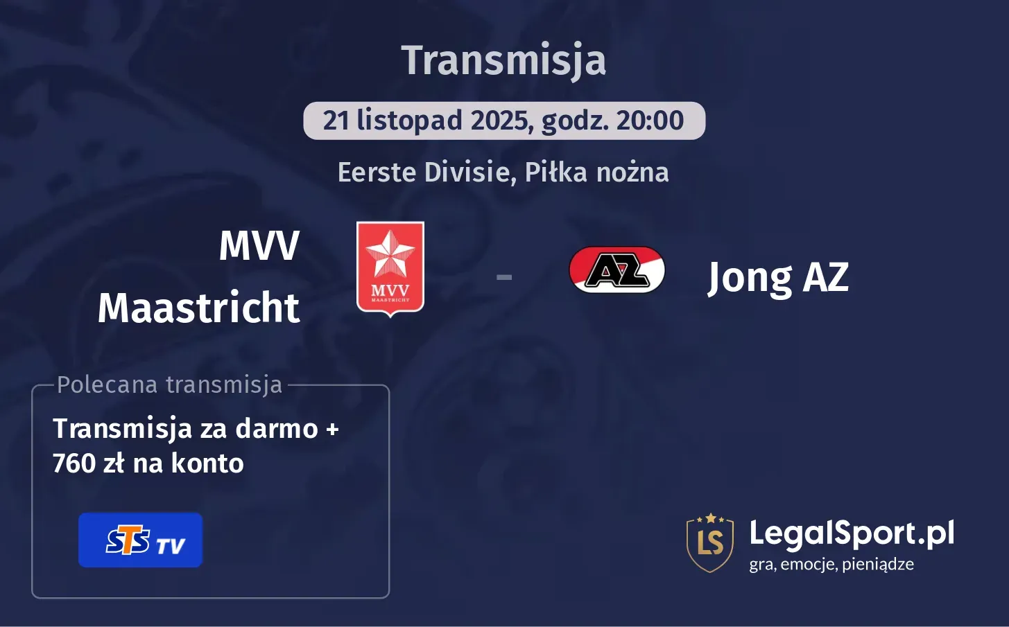 MVV Maastricht - Jong AZ Transmisje