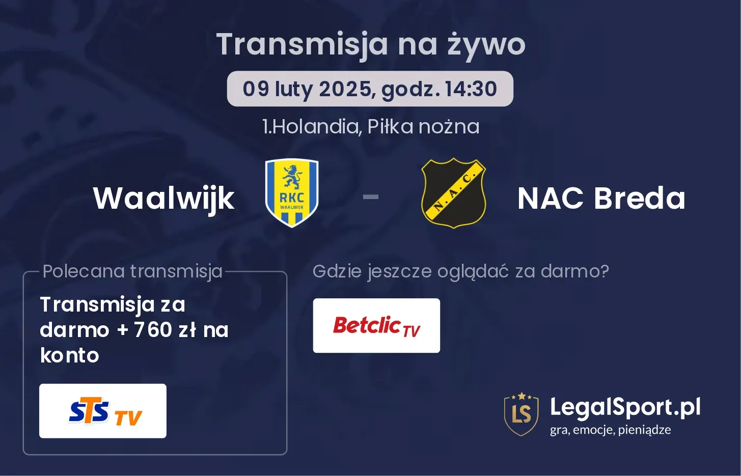 Waalwijk - NAC Breda gdzie oglądać?