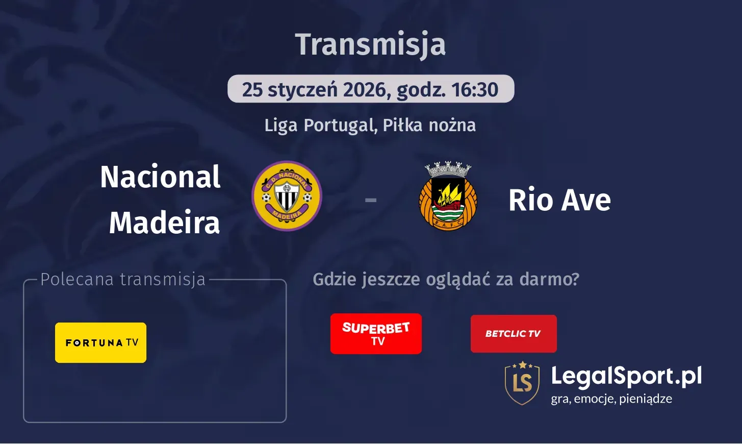 Nacional Madeira - Rio Ave Transmisje