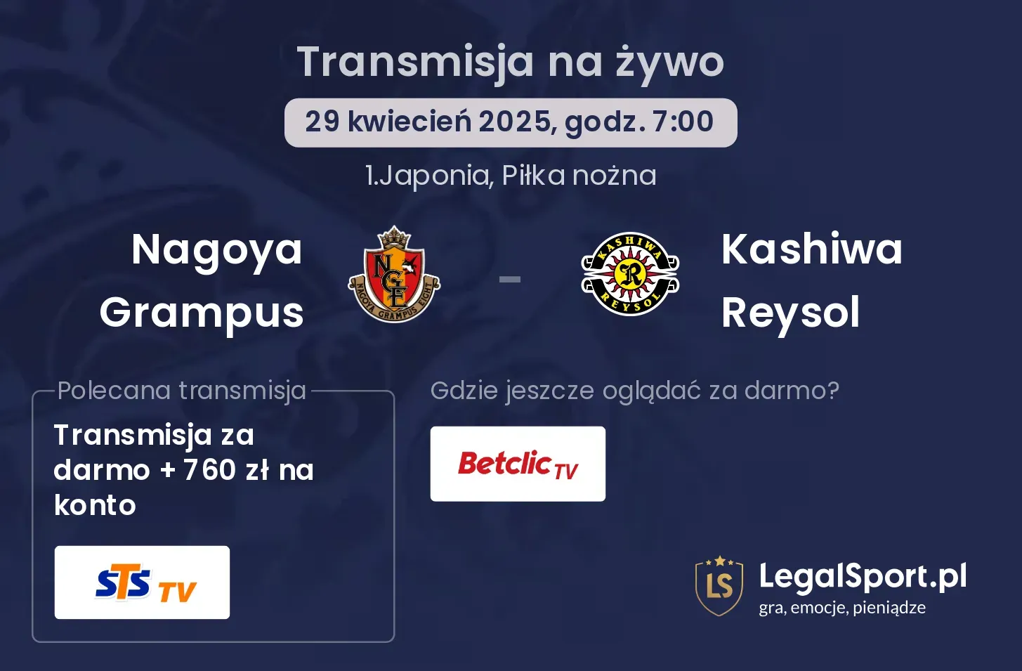 Nagoya Grampus - Kashiwa Reysol gdzie oglądać?