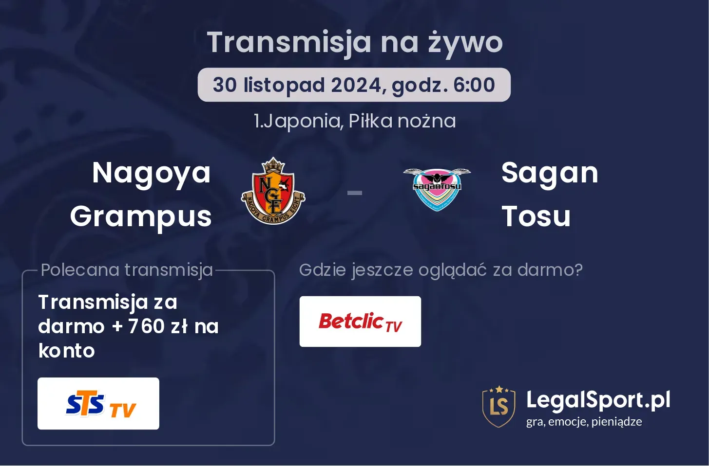 Nagoya Grampus - Sagan Tosu gdzie oglądać?