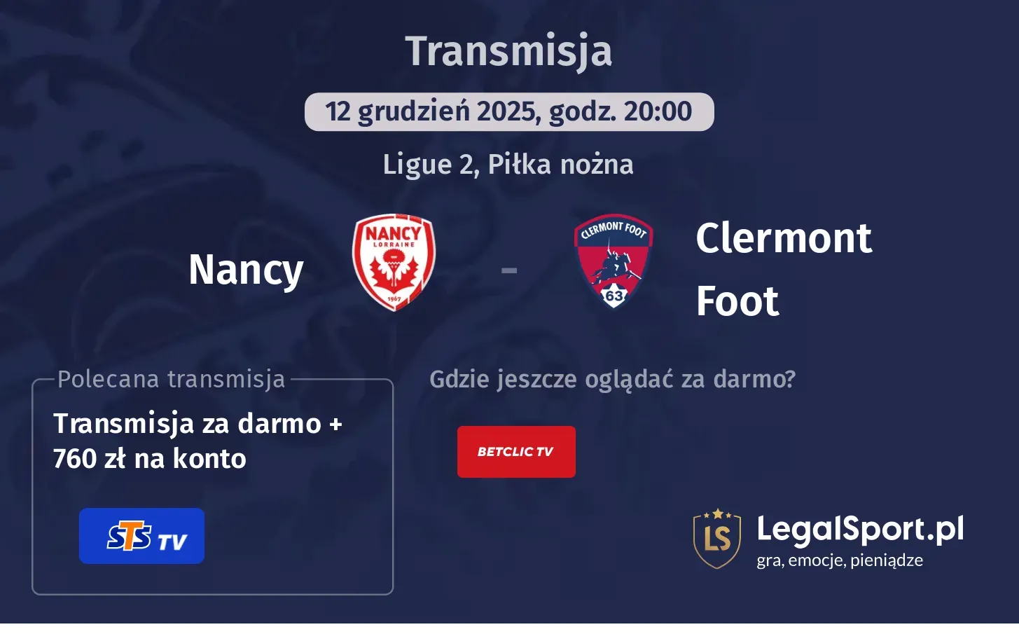 Nancy - Clermont Foot Transmisje