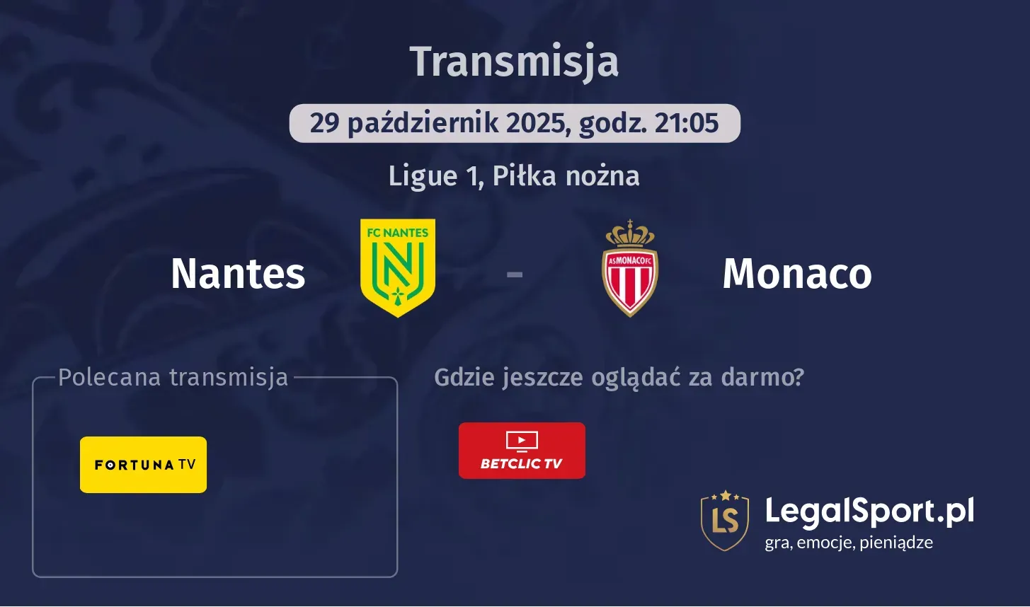 Nantes - Monaco Transmisje