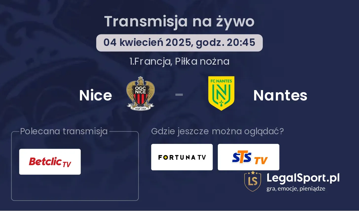 Nice - Nantes gdzie oglądać?