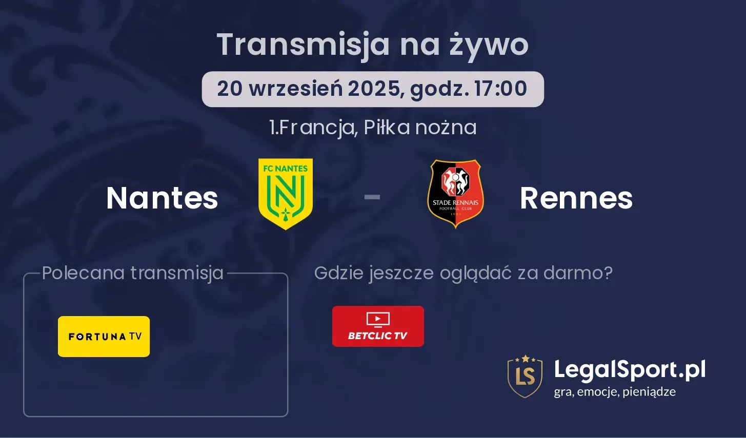 Nantes - Rennes gdzie oglądać?