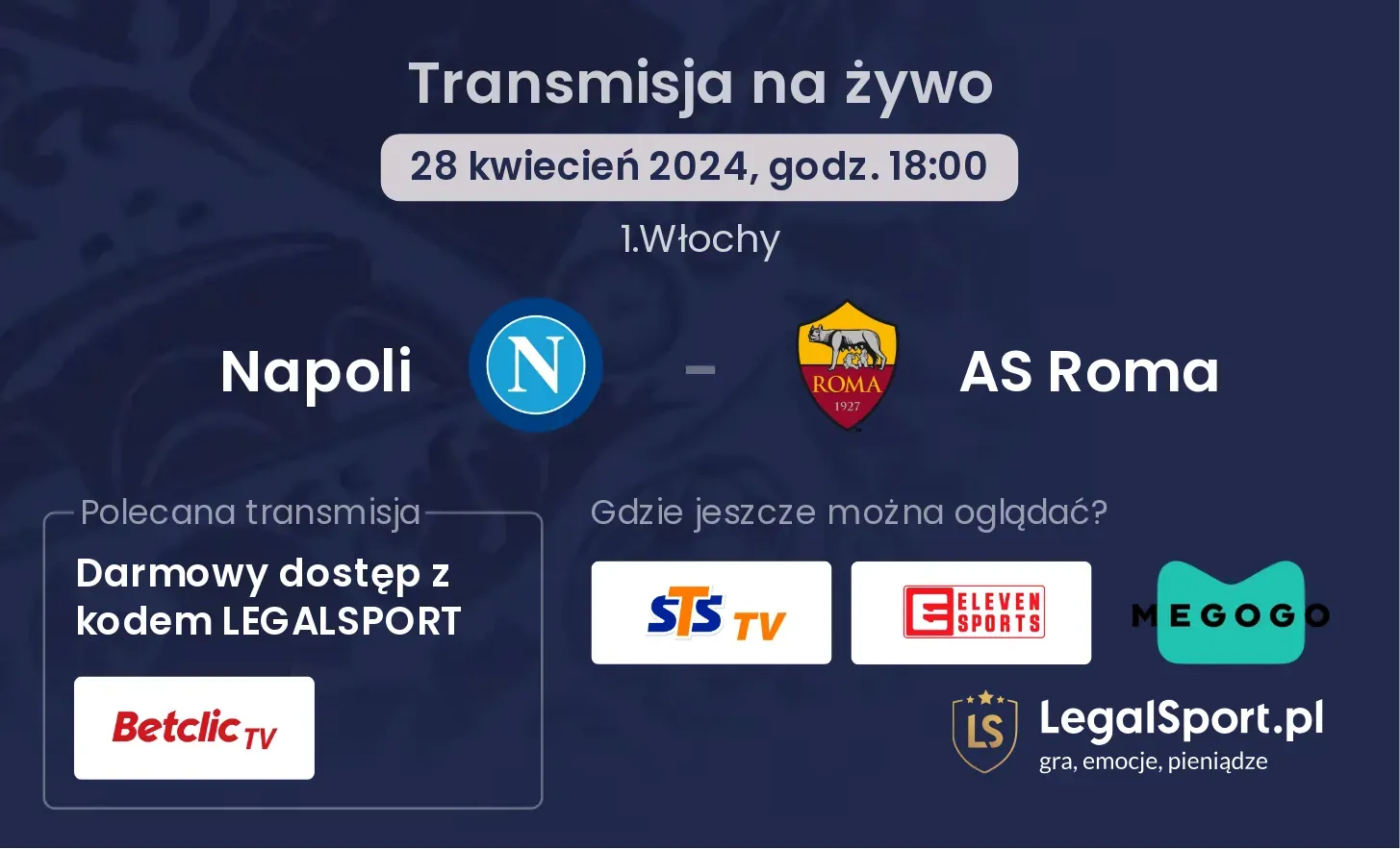 Napoli - AS Roma transmisja na żywo